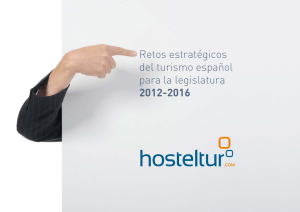 Retos estratégicos del turismo español para la legislatura 2012-2016
