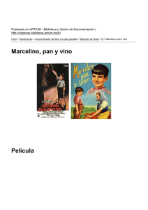 Marcelino, pan y vino Película - ARTIUM