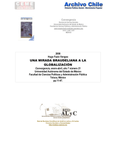 Una mirada Braudeliana a la globalización. Hugo Fazio Vengoa