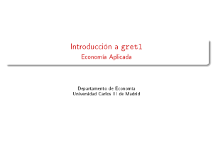 Introducción a gretl - Departamento de Economía