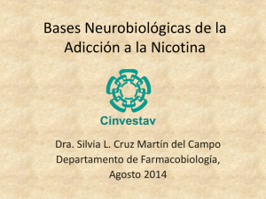 Bases Neurobiológicas de la Adicción a la Nicotina