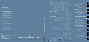 Madrid, nodo de comunicaciones por satélite