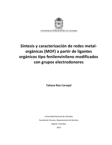 Síntesis y caracterización de redes metal