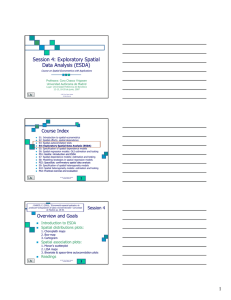 Session 4: Exploratory Spatial Data Analysis (ESDA)