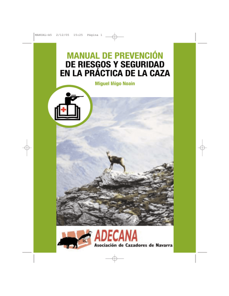Manual Adecana Prevenci n De Riesgos En La Caza
