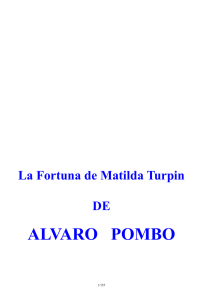 La fortuna de Matilda Turpin, de Alvaro Pombo