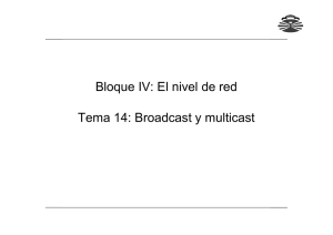 Broadcast y multicast