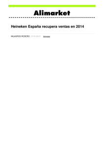 Heineken España recupera ventas en 2014 - Noticias de