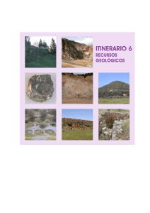 Itinerario 6 – RECURSOS GEOLÓGICOS