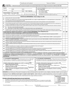 ESTATUS de DEPENDENCIA –Favor indique SI o NO. SI NO 1 2 3 4