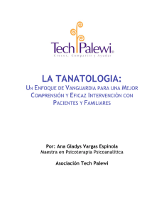 Tanatologia Un Enfoque De Vanguardia