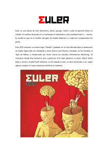 Euler es una banda de rock alternativo, stoner, grunge, metal y ruido