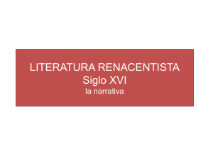 LITERATURA RENACENTISTA Siglo XVI