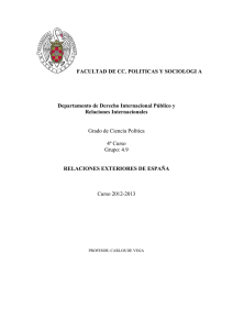 Relaciones exteriores de España - Universidad Complutense de