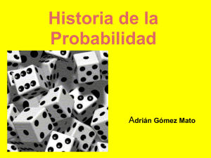 Historia de la Probabilidad (2)