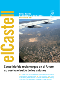 Castelldefels reclama que en el futuro no vuelva el ruido