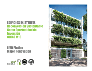 EDIFICIOS EXISTENTES Reconversión Sustentable Como