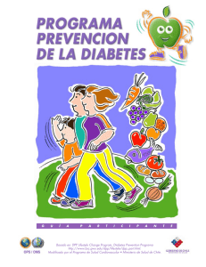 Basado en: DPP Lifestyle Change Program, Diabetes Prevention