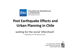 Post Earthquake Effects and Urban Planning in Chile