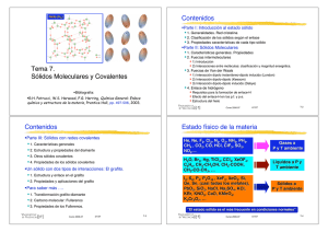 Tema 7. Sólidos Moleculares y Covalentes Contenidos Contenidos