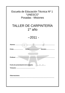 TALLER DE CARPINTERÍA 1er año –2011 -