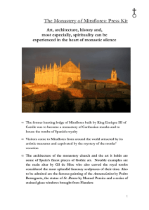 The Monastery of Miraflores: Press Kit