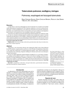 Tuberculosis pulmonar, esofágica y laríngea