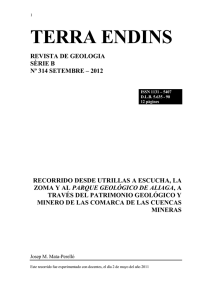 recorrido de búsqueda geológica y *mineralògica por las comarcas