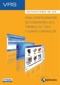 para configuración de conexiones acu, trimble cu, tsc2