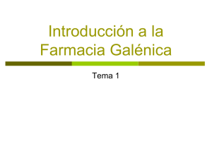 Tema 1. Introducción a la Farmacia Galénica File