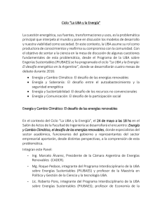 Ciclo &ldquo;La UBA y la Energ&iacute;a&rdquo; La cuesti&oacute;n energ&eacute;tica, sus fuentes