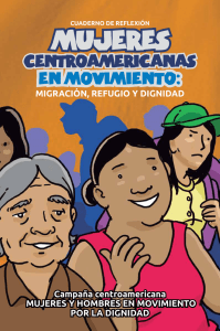 MIGRACIÓN, REFUGIO Y DIGNIDAD Campaña centroamericana