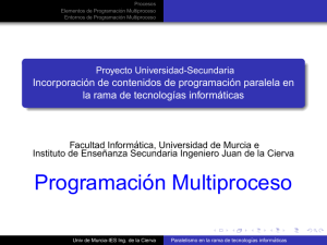 Programación Multi-Proceso - Departamento de Informática y