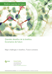 Grandes desafíos de la bioética. Escenarios de futuro