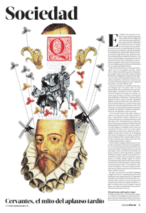 Cervantes, el mito del aplauso tardío