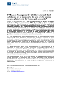 SYZ Asset Management y UBS Investment Bank colaboran en el