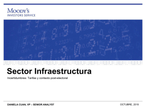 Sector Infraestructura Incertidumbres: Tarifas y contexto