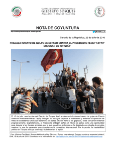 El 15 de julio, una facción del Ejército de Turquía llevó a cabo un
