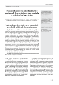 Tumor inflamatorio miofibroblástico peritoneal. Respuesta favorable