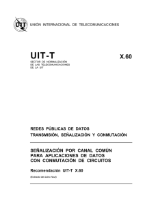 UIT-T Rec. X.60 (11/88) Señalización por canal común para