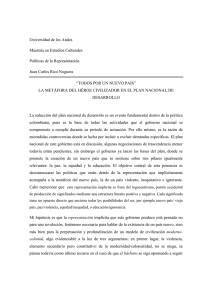 Todos por un nuevo país. Metáfora del heroe civilizador en el Plan