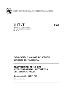 UIT-T Rec. F.68 (11/88) Constitución de la red intercontinental
