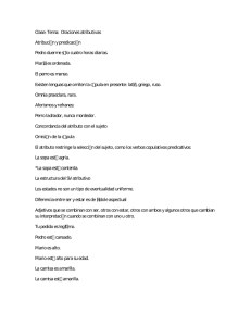 Resumen de clase sobre oraciones atributivas (Ferrari 2013)