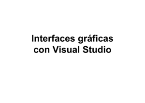 Interfaces gráficas con Visual Studio