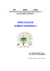 prácticas de química orgánica i - Instituto Tecnológico de Toluca
