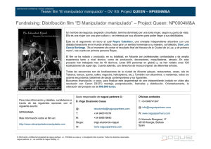 Fundraising: Distribución film “El Manipulador manipulado” – Project