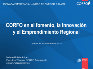 CORFO en el fomento, la Innovación y el Emprendimiento Regional