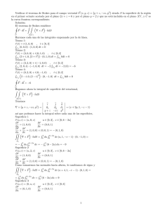 Verificar el teorema de Stokes para el campo vectorial 5# 2 3 4! , (3