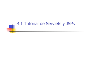 4.1 Tutorial de Servlets y JSPs