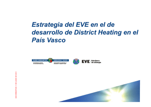 Estrategia del EVE en el de desarrollo de District Heating en el País